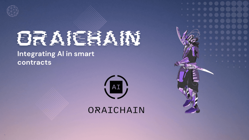 $ORAI : World’s first AI powered oracle for blockchains