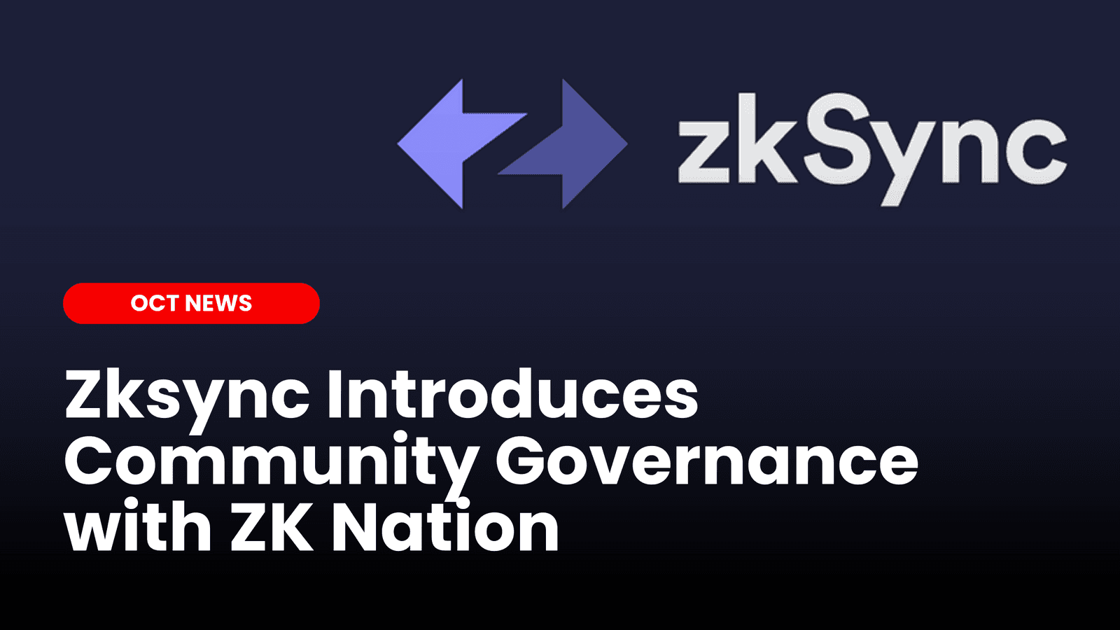 Zksync Introduces Community Governance with ZK Nation image
