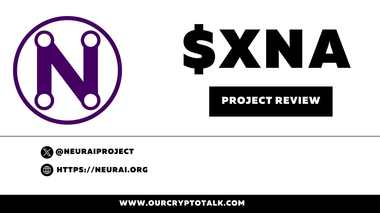 CRYPTO REVIEW : NEURAI ($XNA) :