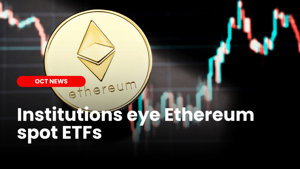 Institutional Optimism Surges with Ethereum Spot ETFs