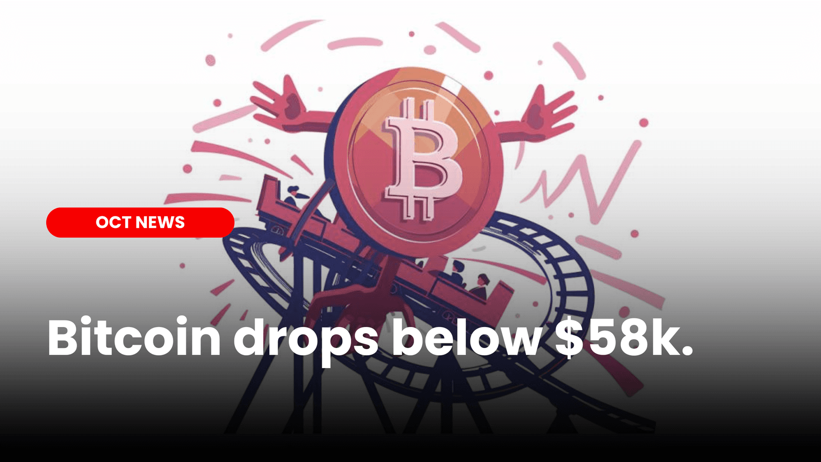 Bitcoin drops below $58k image
