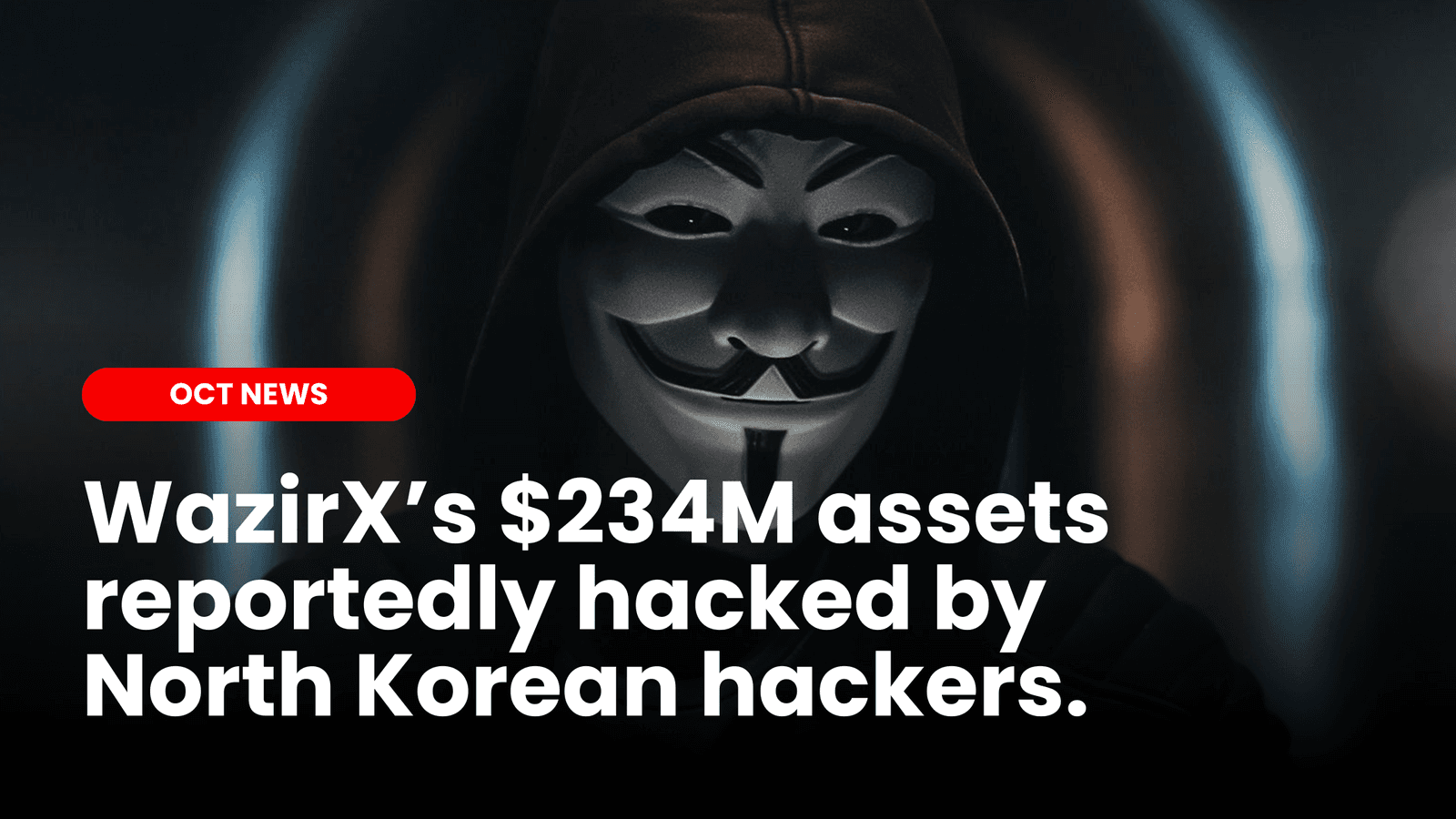 WazirX reportedly hacked by North Korean hackers image