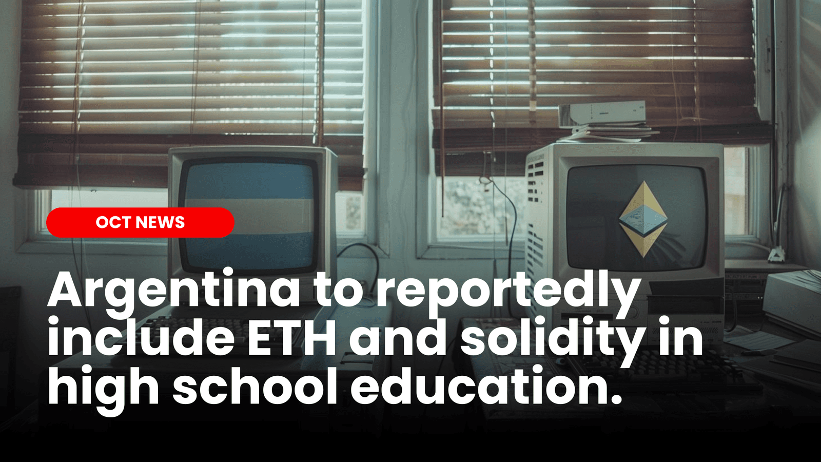 Argentina to include Ethereum and solidity in high school education?