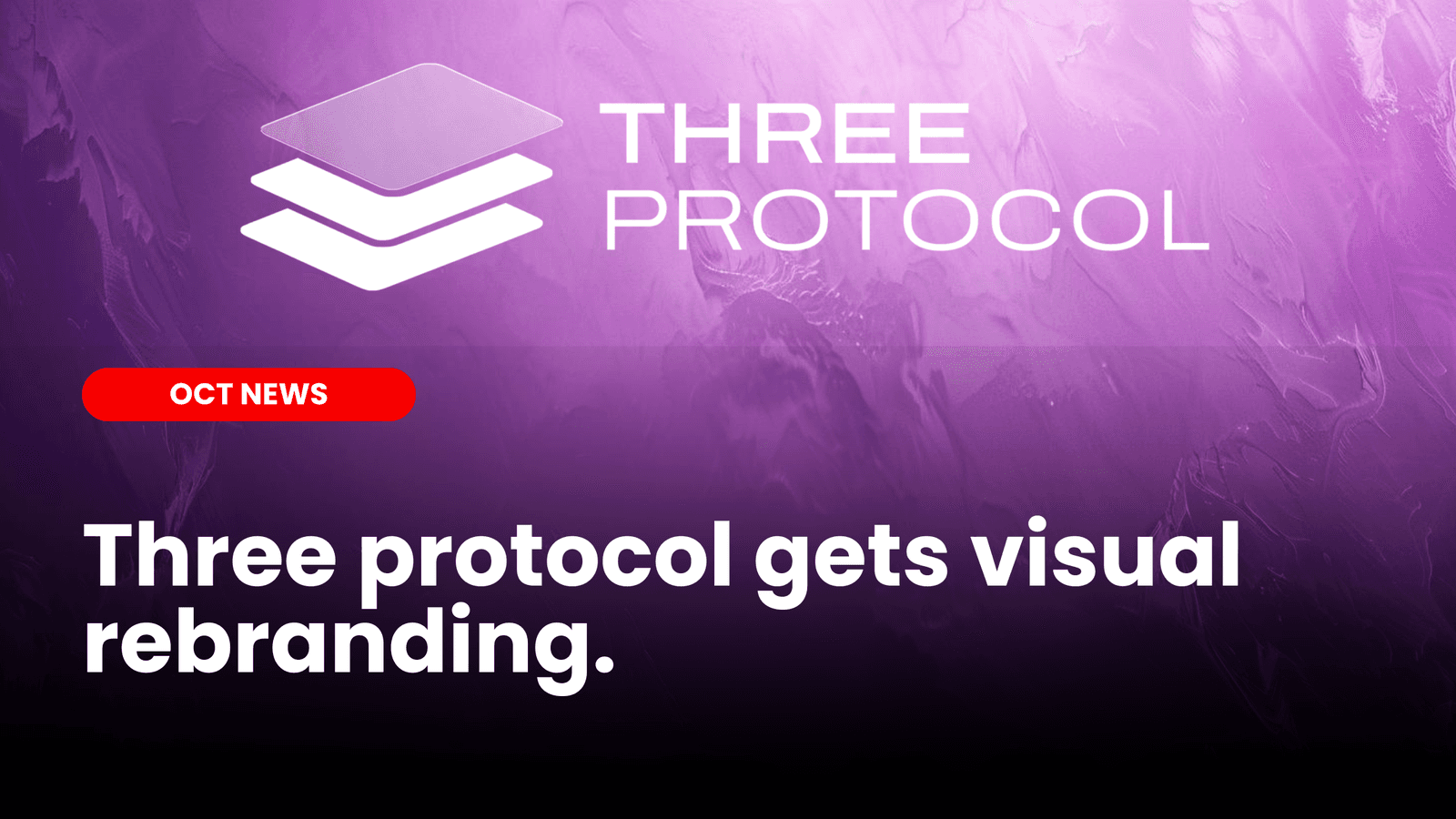 Three Protocol gets a visual rebranding. image