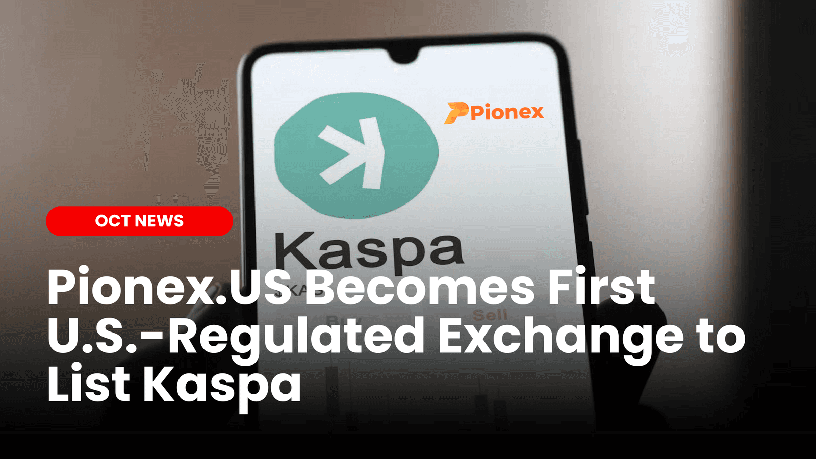 Pionex.US Becomes First U.S.-Regulated Exchange to List Kaspa ($KAS) image