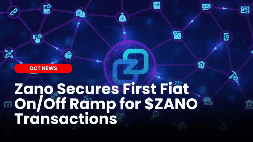 Zano Secures First Fiat On/Off Ramp for $ZANO Transactions