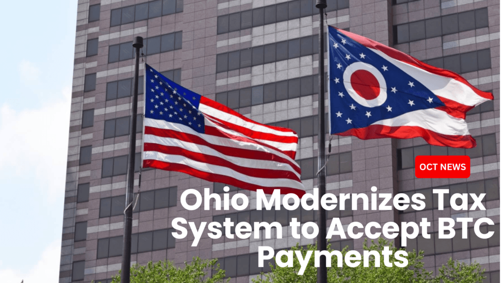 Ohio Modernizes Tax System to Accept BTC Payments