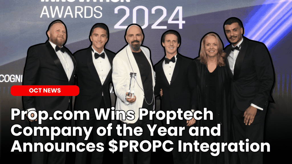 Prop.com Wins Proptech Company of the Year and Announces $PROPC Integration image