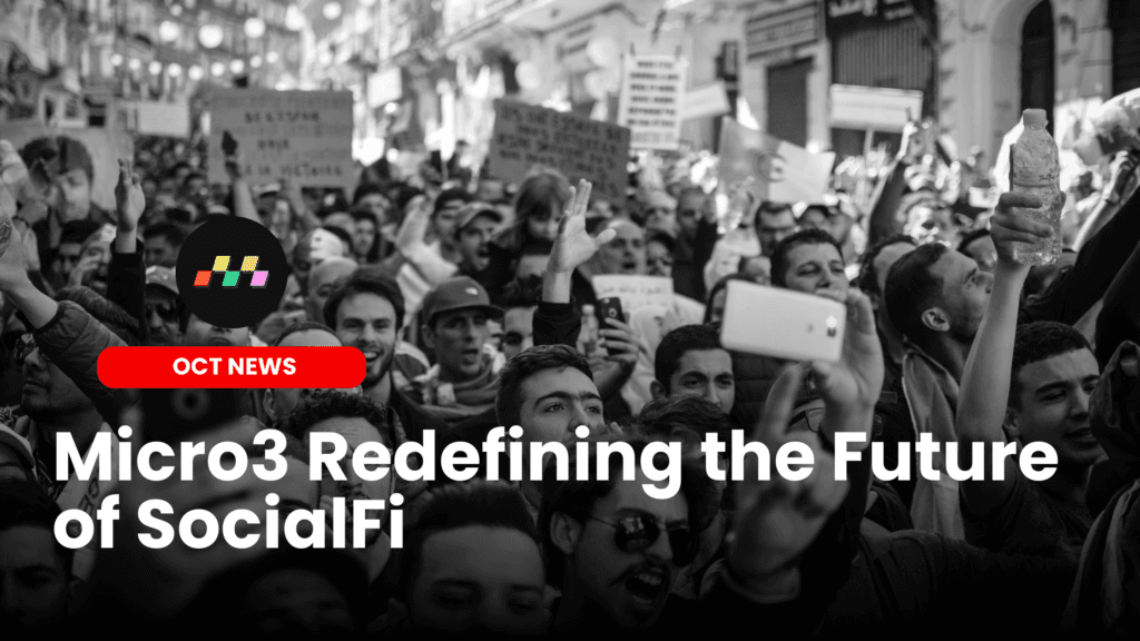 Micro3 Redefining the Future of SocialFi