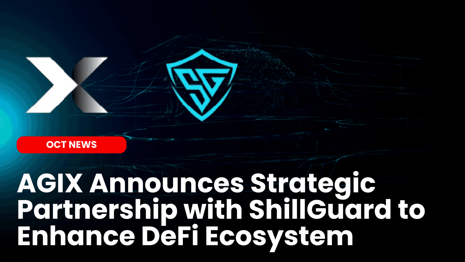 AGIX Announces Strategic Partnership with ShillGuard to Enhance DeFi Ecosystem image