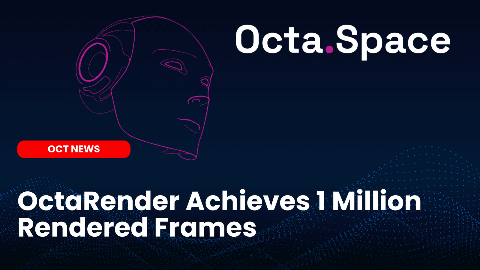OctaRender Achieves 1 Million Rendered Frames image