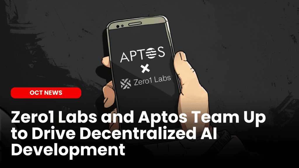 Zero1 Labs and Aptos Team Up to Drive Decentralized AI Development