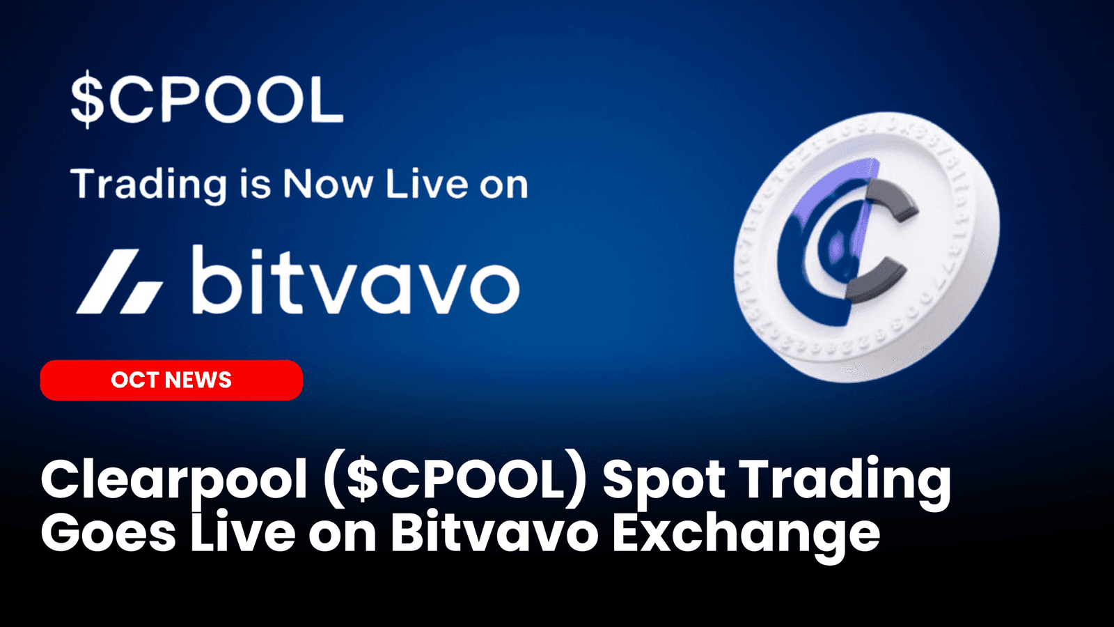 Clearpool ($CPOOL) Spot Trading Goes Live on Bitvavo Exchange