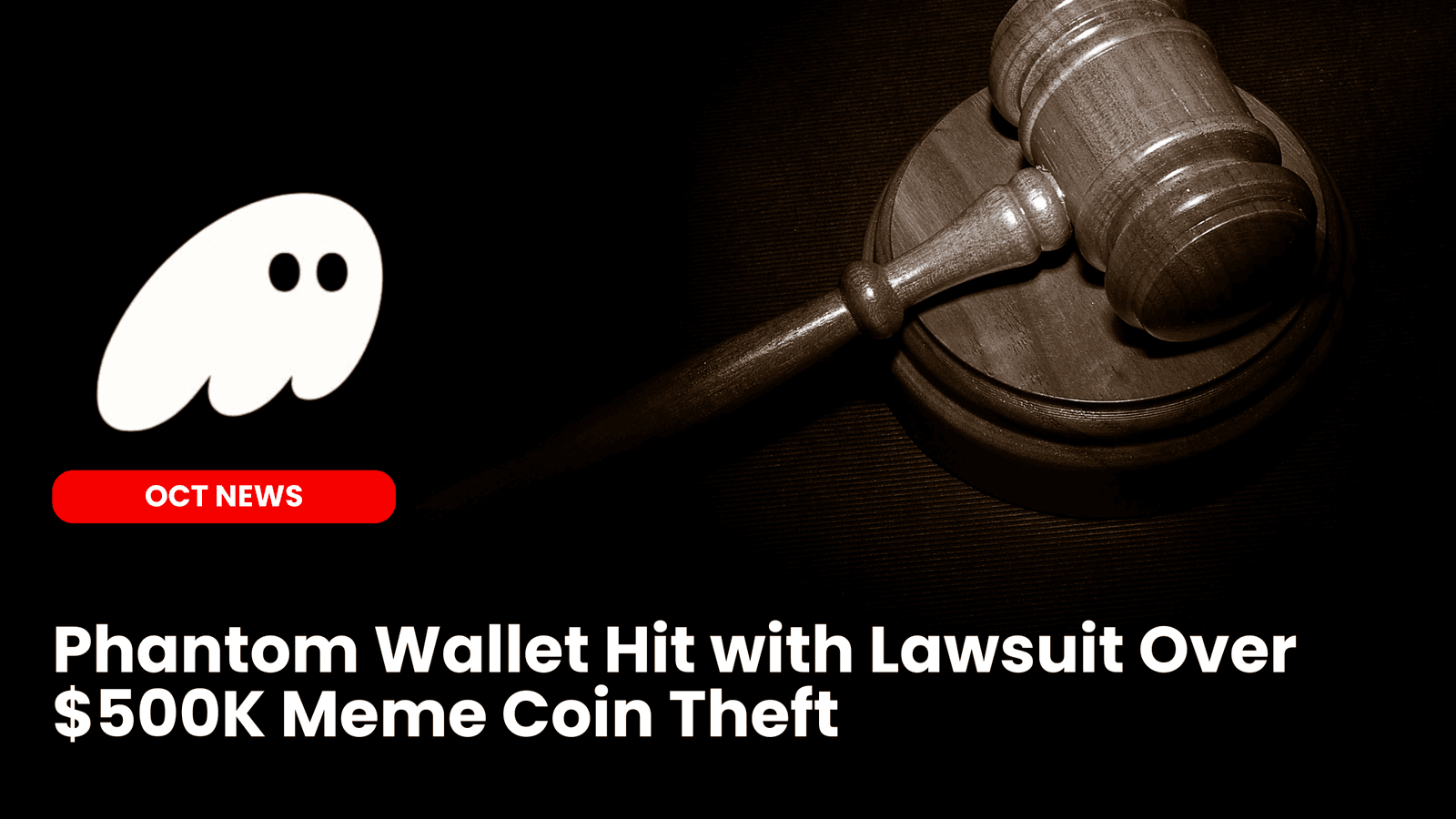Phantom Wallet Hit with Lawsuit Over $500K Meme Coin Theft image