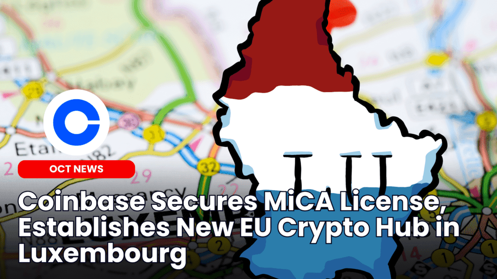 Coinbase Secures MiCA License, Establishes New EU Crypto Hub in Luxembourg image