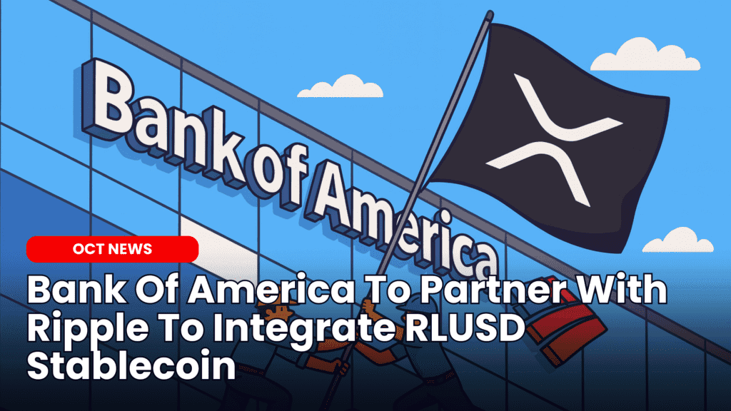 Bank Of America To Partner With Ripple To Integrate RLUSD Stablecoin image