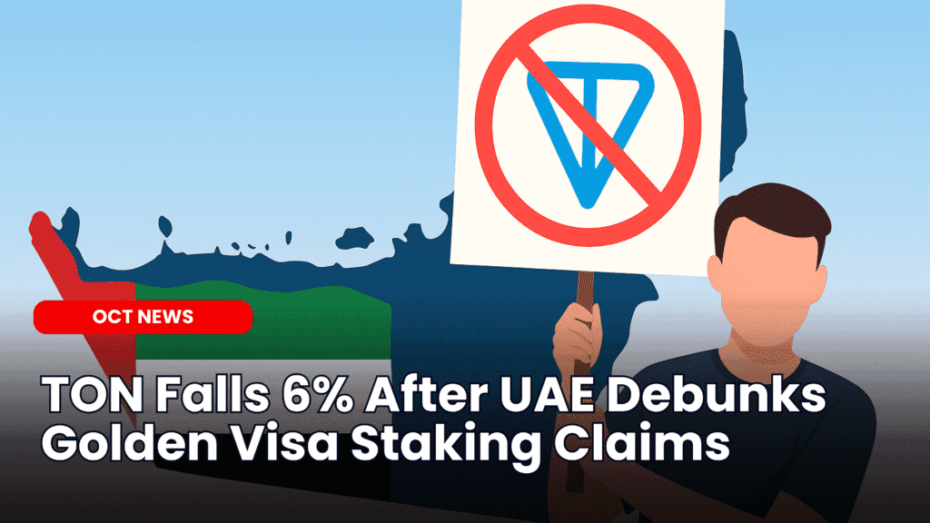 TON Falls 6% After UAE Debunks Golden Visa Staking Claims image
