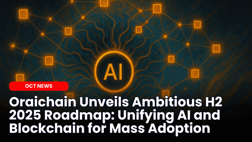 Oraichain Unveils Ambitious H2 2025 Roadmap: Unifying AI and Blockchain for Mass Adoption image