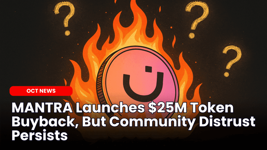 MANTRA Launches $25M Token Buyback, But Community Distrust Persists image