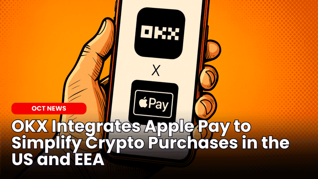 OKX Integrates Apple Pay to Simplify Crypto Purchases in the US and EEA image