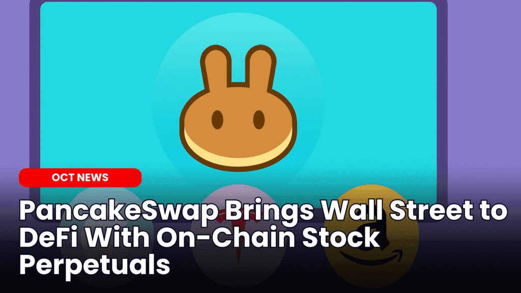 PancakeSwap Brings Wall Street to DeFi With On-Chain Stock Perpetuals for Apple, Amazon, Tesla image