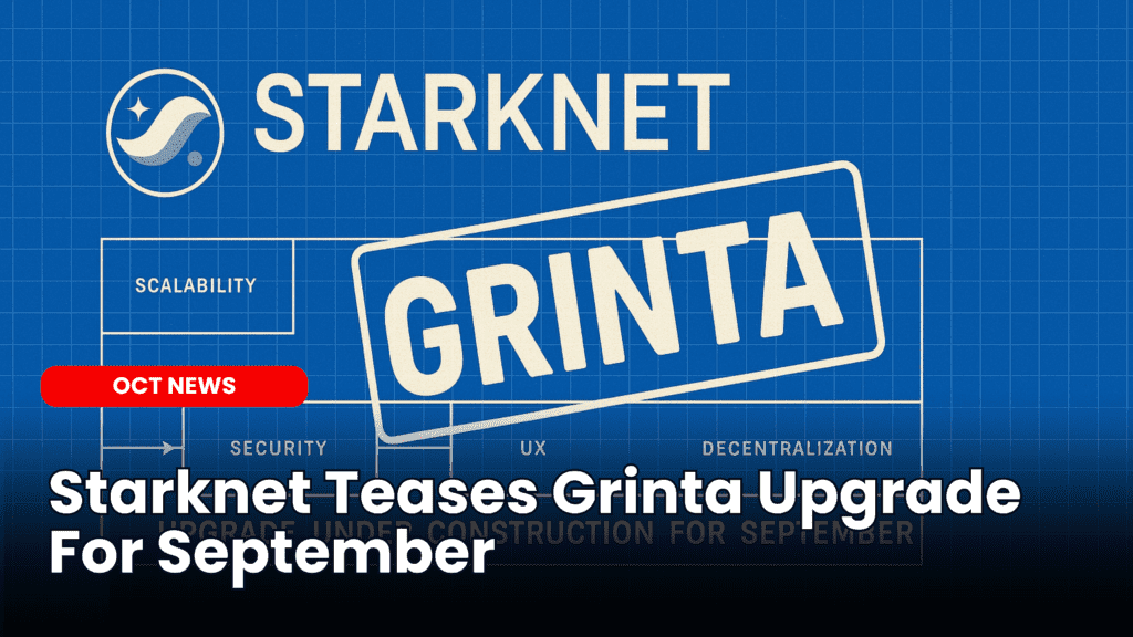 Starknet Teases Grinta Upgrade For September image