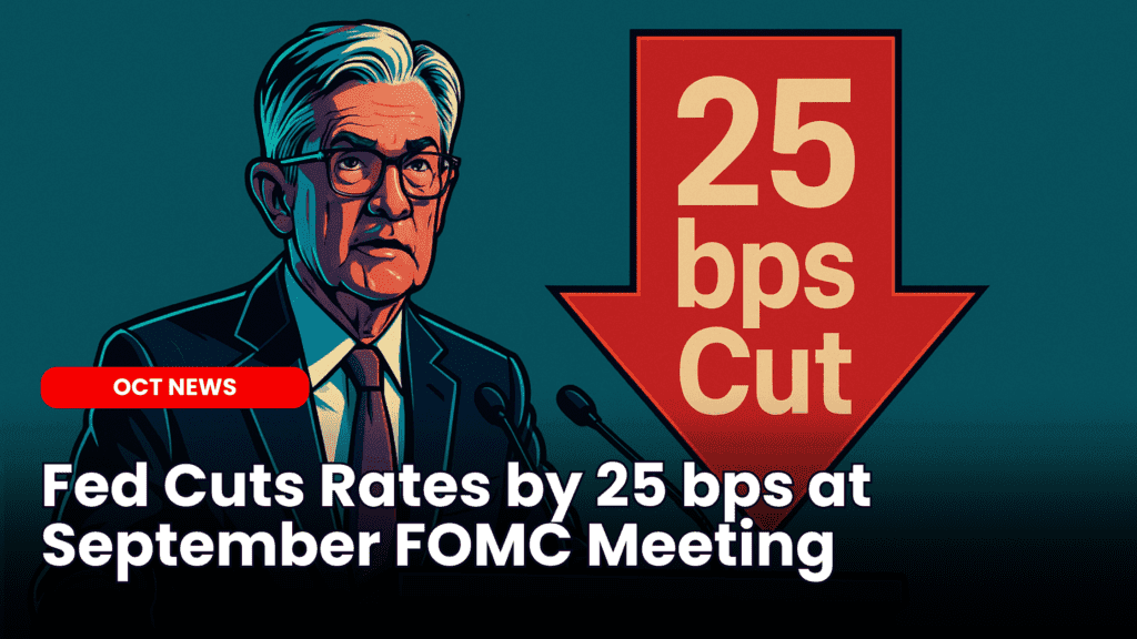 Fed Cuts Rates by 25 bps at September FOMC Meeting image