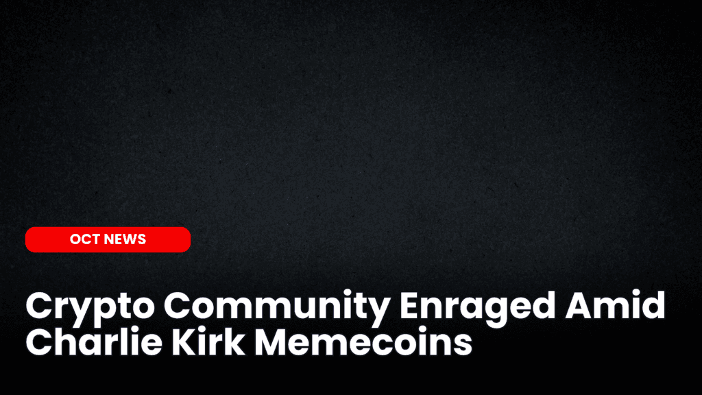 Crypto Community Enraged Amid Charlie Kirk Memecoins image