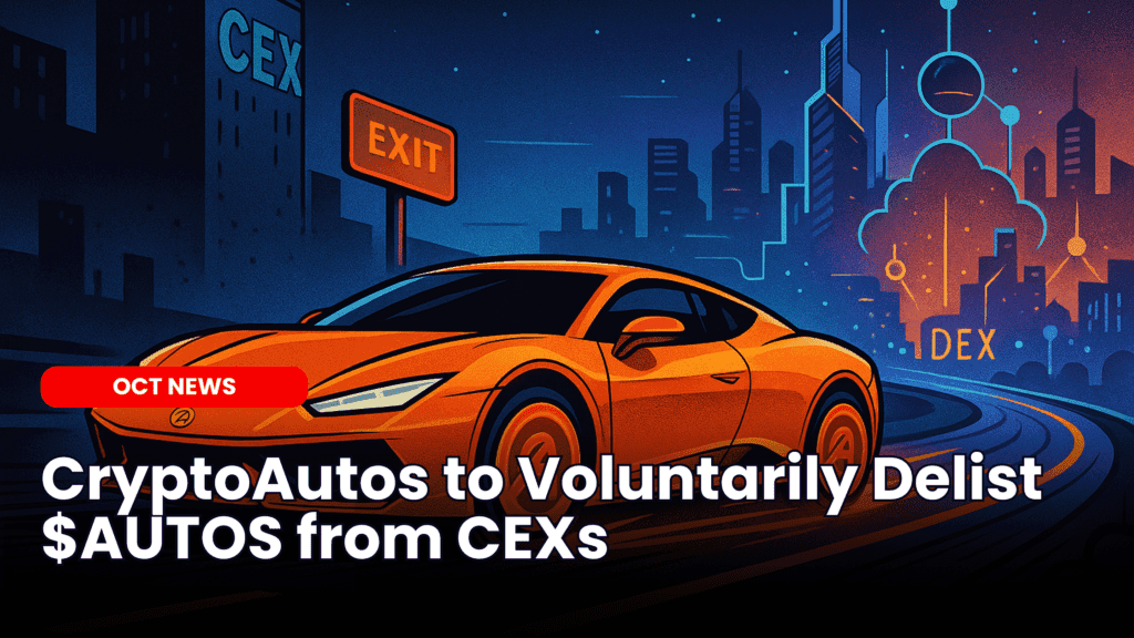 CryptoAutos to Voluntarily Delist $AUTOS from CEXs, Consolidating Liquidity on DEXs image