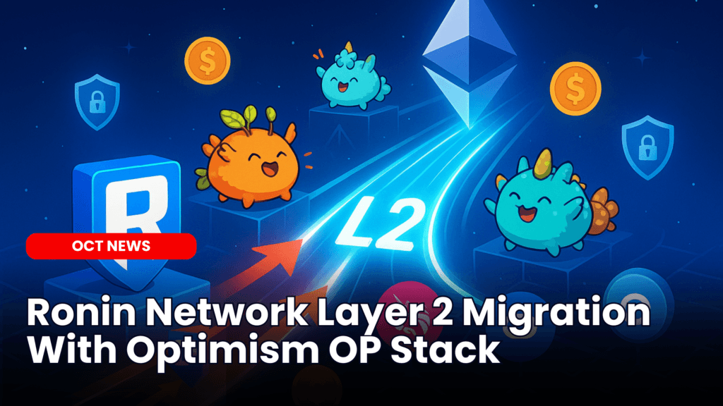 Ronin Layer 2 Migration: Network Adopts Optimism OP Stack image