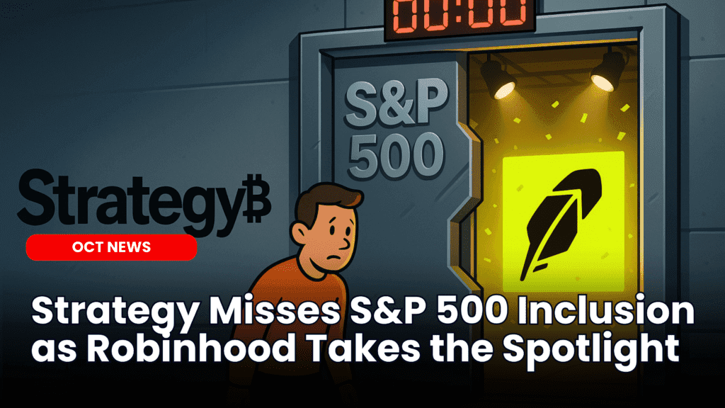 Strategy Misses As Robinhood Included In S&amp;P 500 image