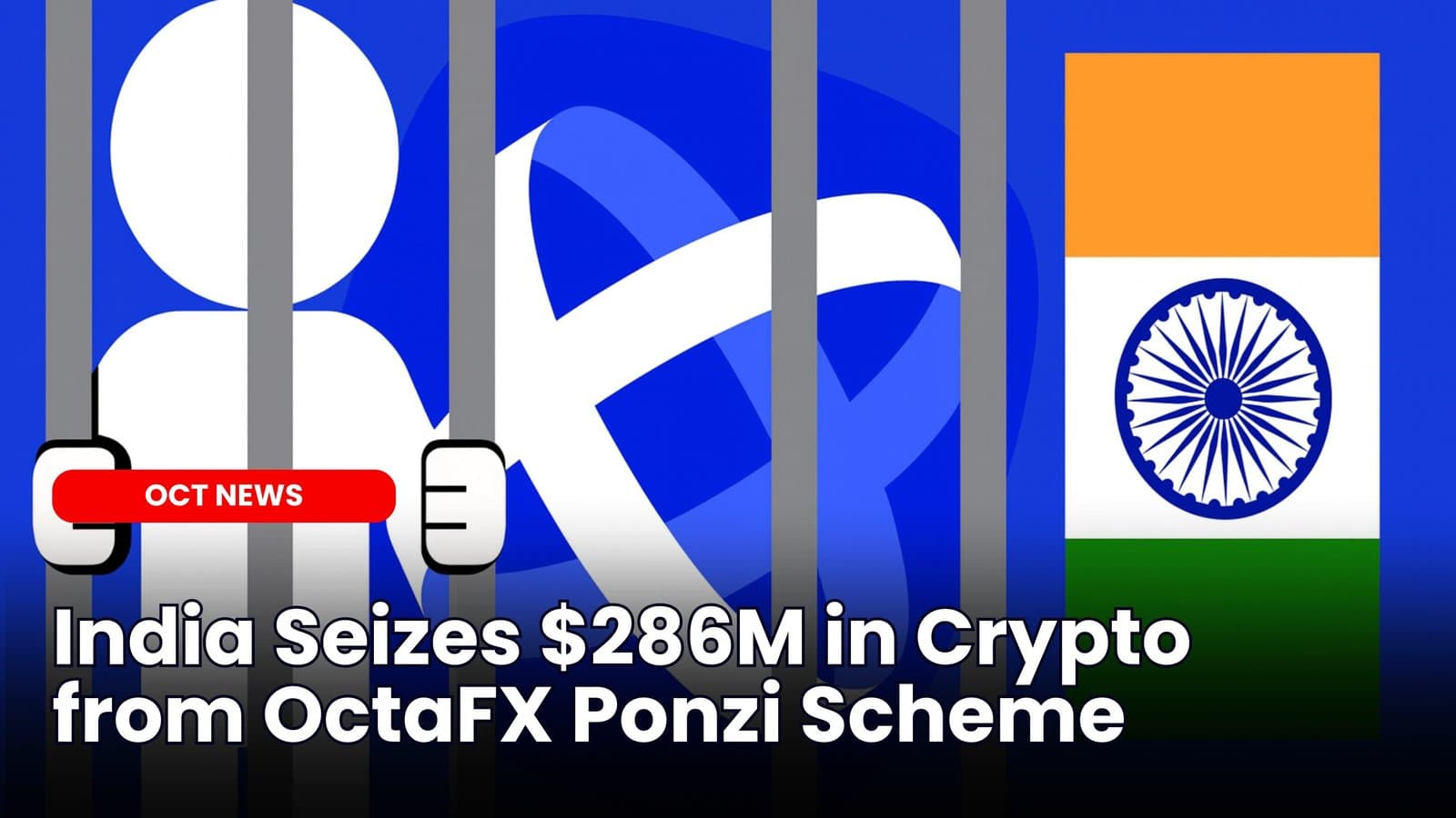 India Seizes $286M in Crypto from OctaFX Ponzi Scheme image