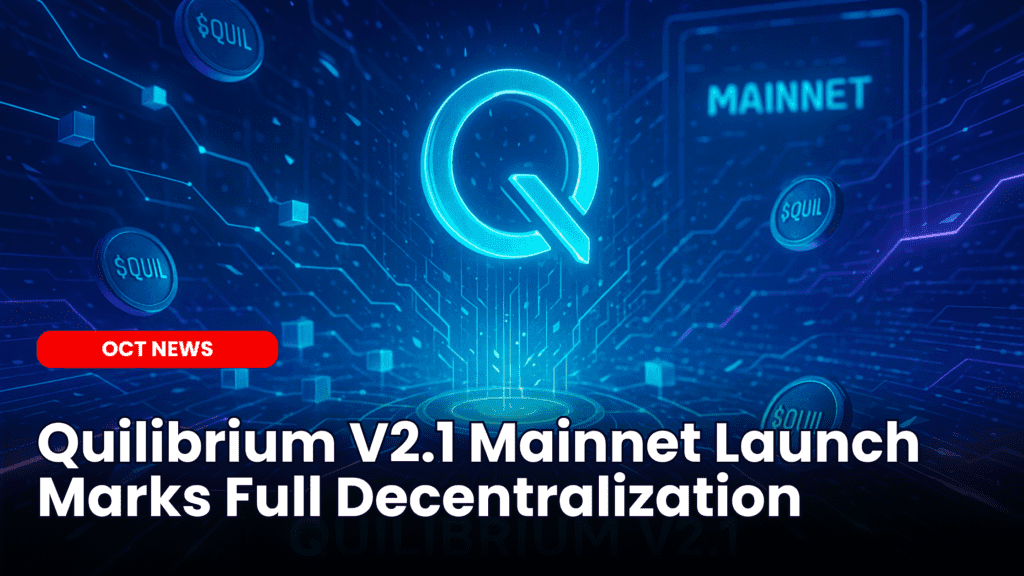 Quilibrium V2.1 Mainnet Launch Marks Full Decentralization image