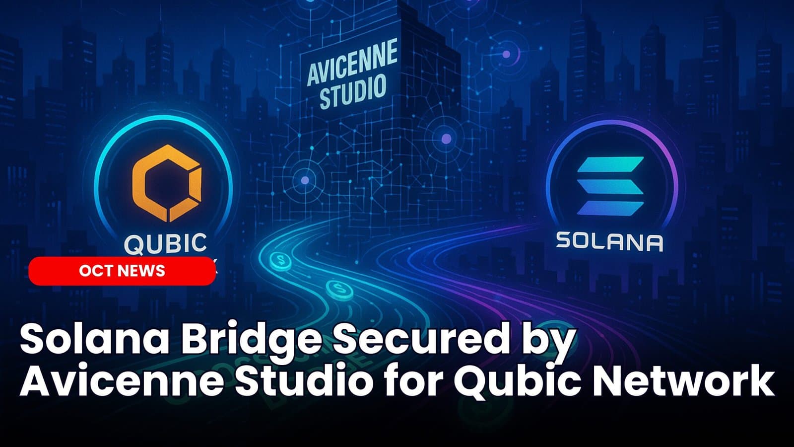 Solana Bridge Secured by Avicenne Studio for Qubic Network image