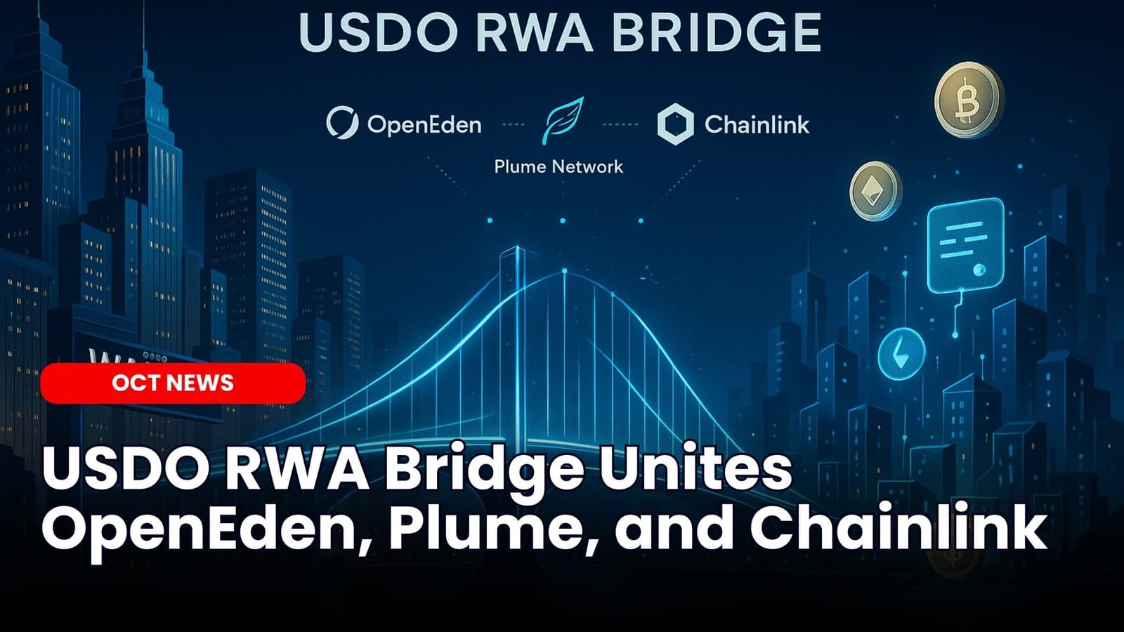 USDO RWA Bridge Unites OpenEden, Plume, and Chainlink image