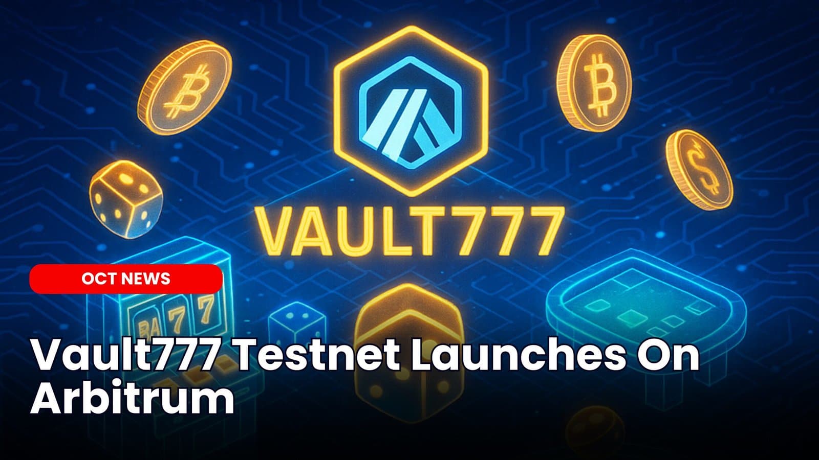 Vault777 Testnet Launches On Arbitrum image