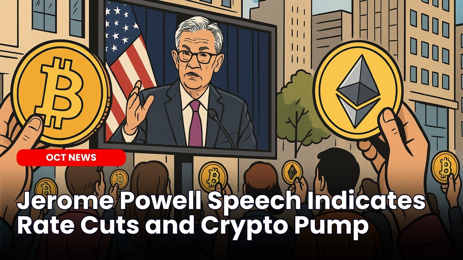 Jerome Powell Speech Indicates Rate Cuts and Crypto Pump image