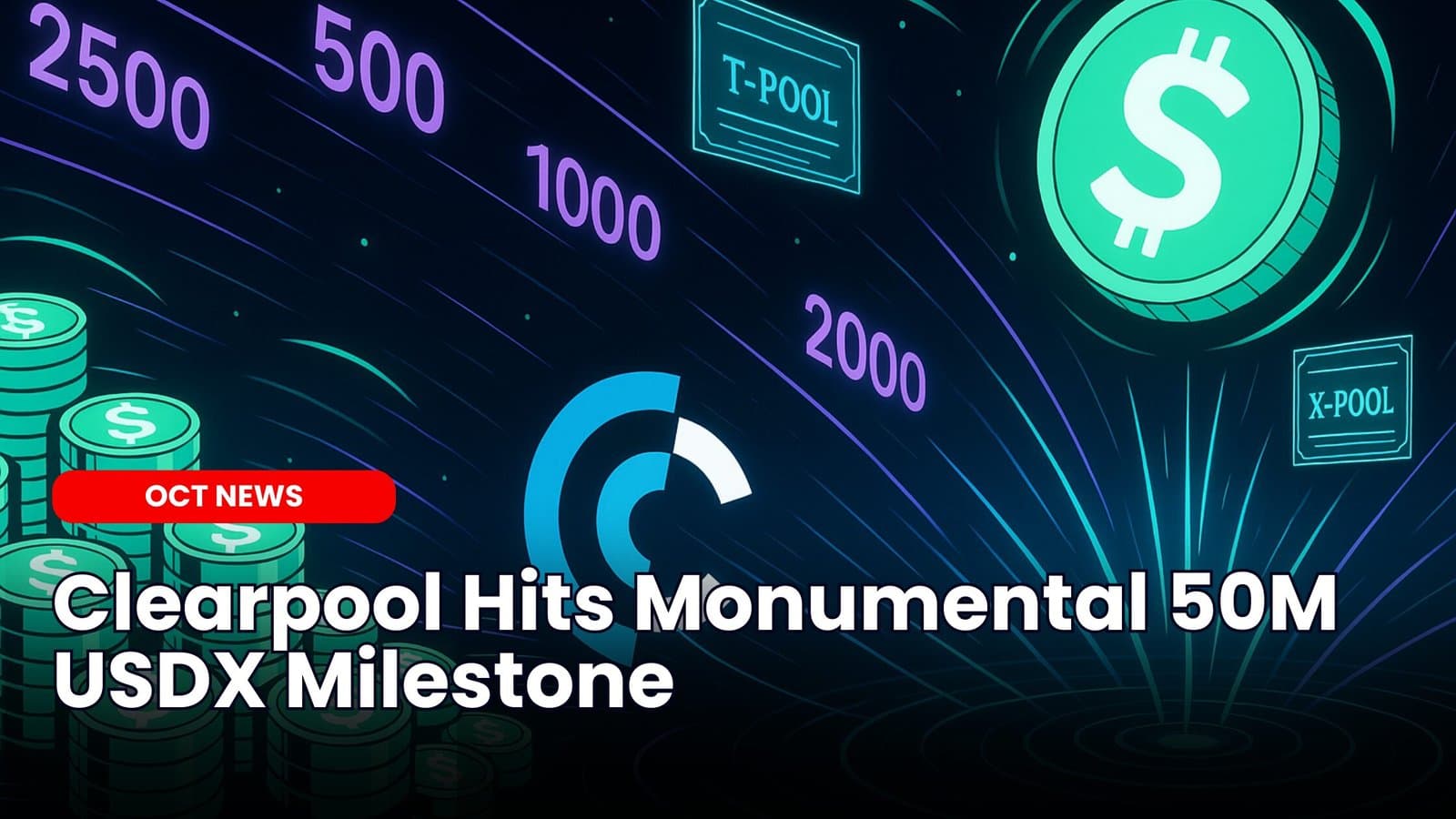Clearpool Hits Monumental 50M USDX Milestone image