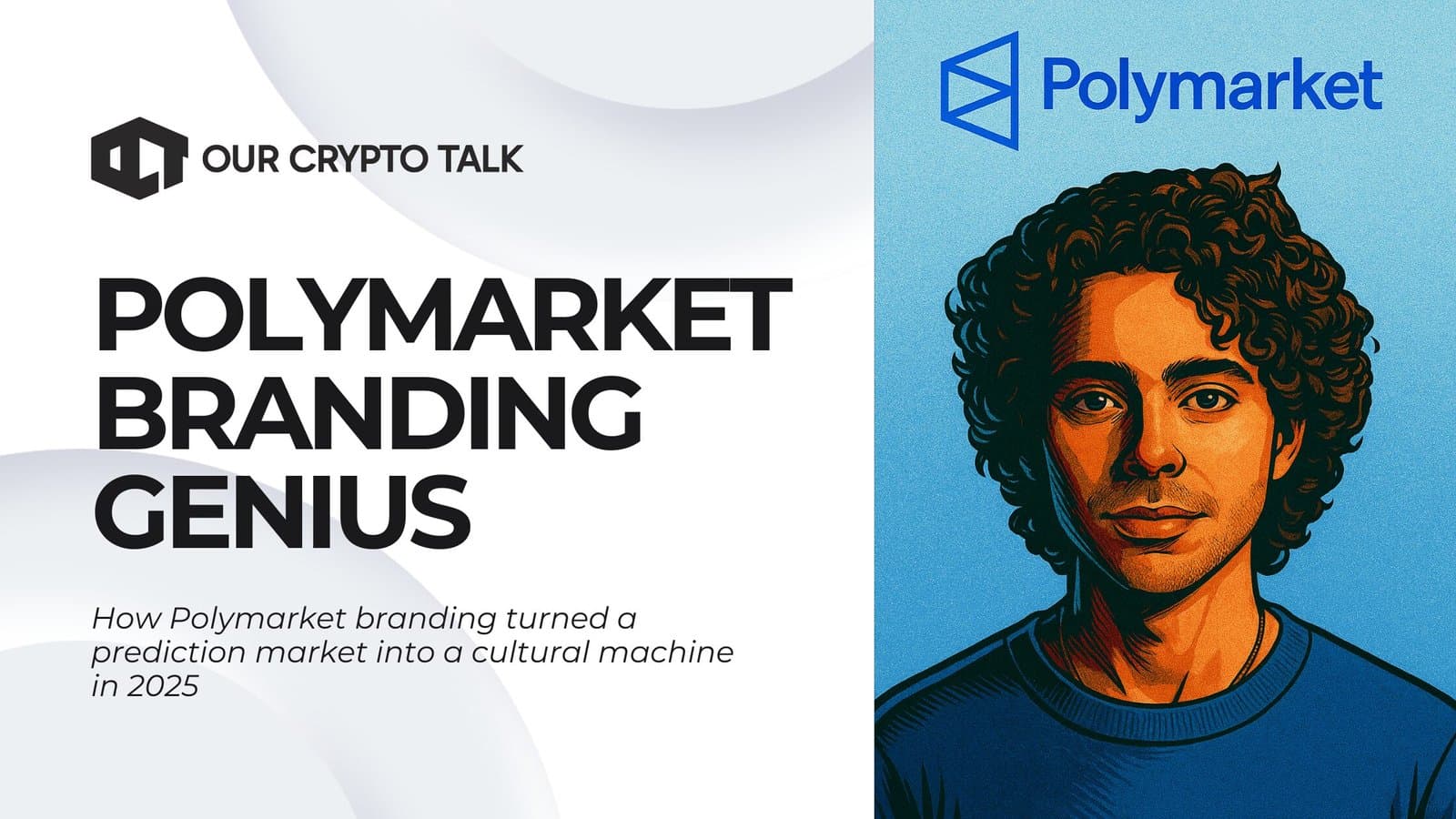 Polymarket Branding Case Study: From Prediction Markets to Pop Culture