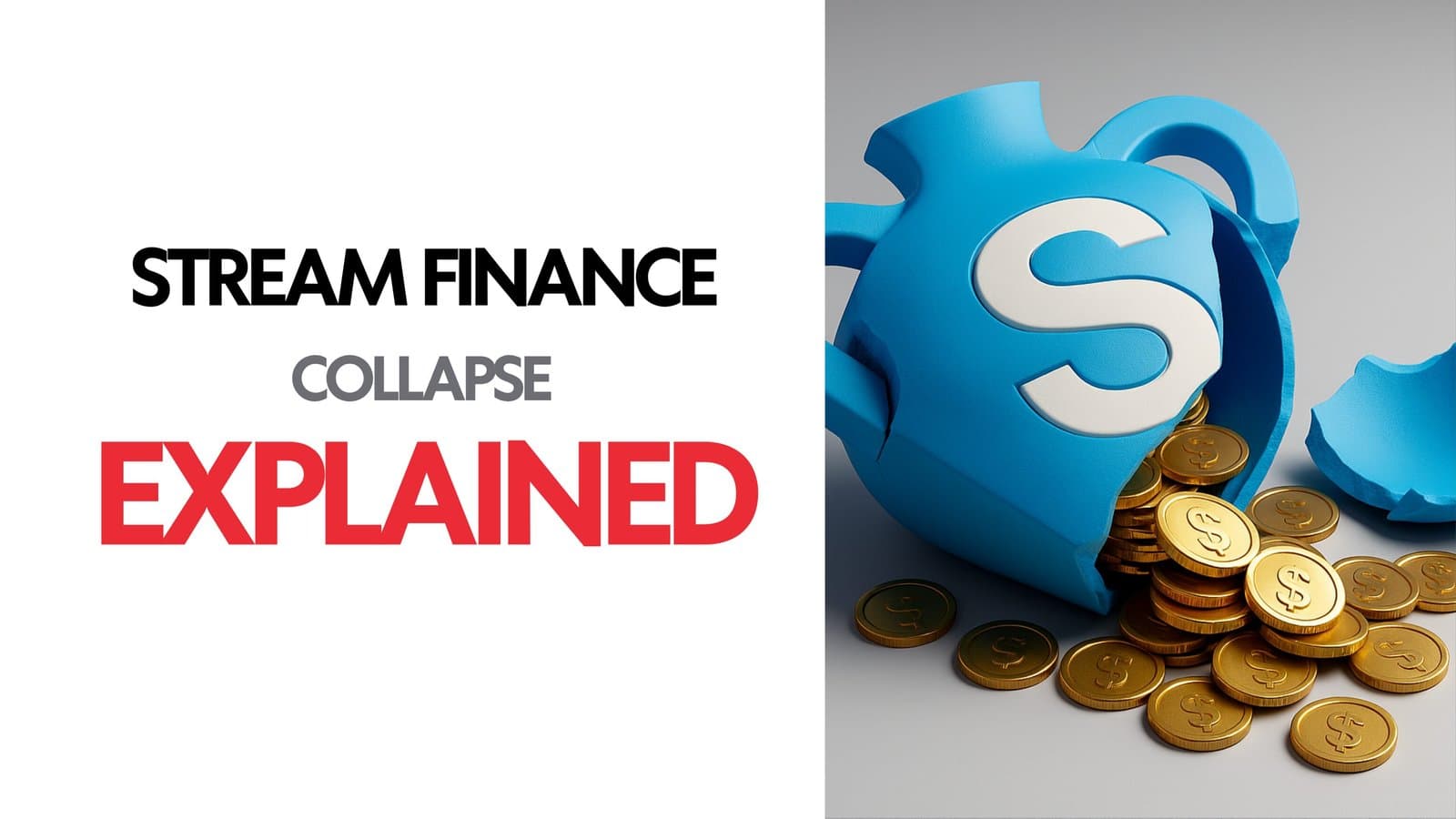 The Stream Finance Collapse : Explained image