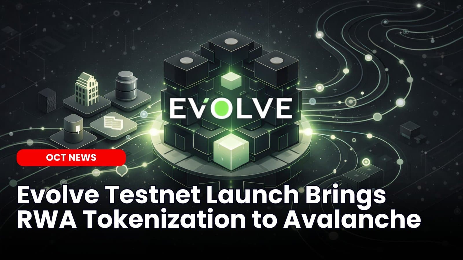 Evolve Testnet Launch Brings RWA Tokenization to Avalanche image