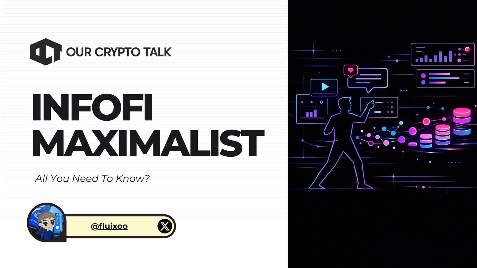 InfoFi Maximalist : All You Need To Know