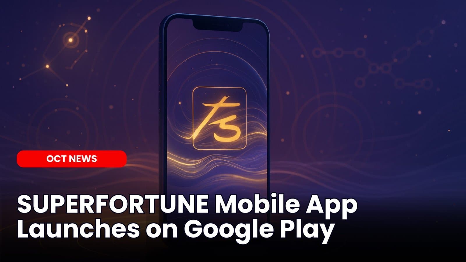SUPERFORTUNE Mobile App Launches on Google Play image