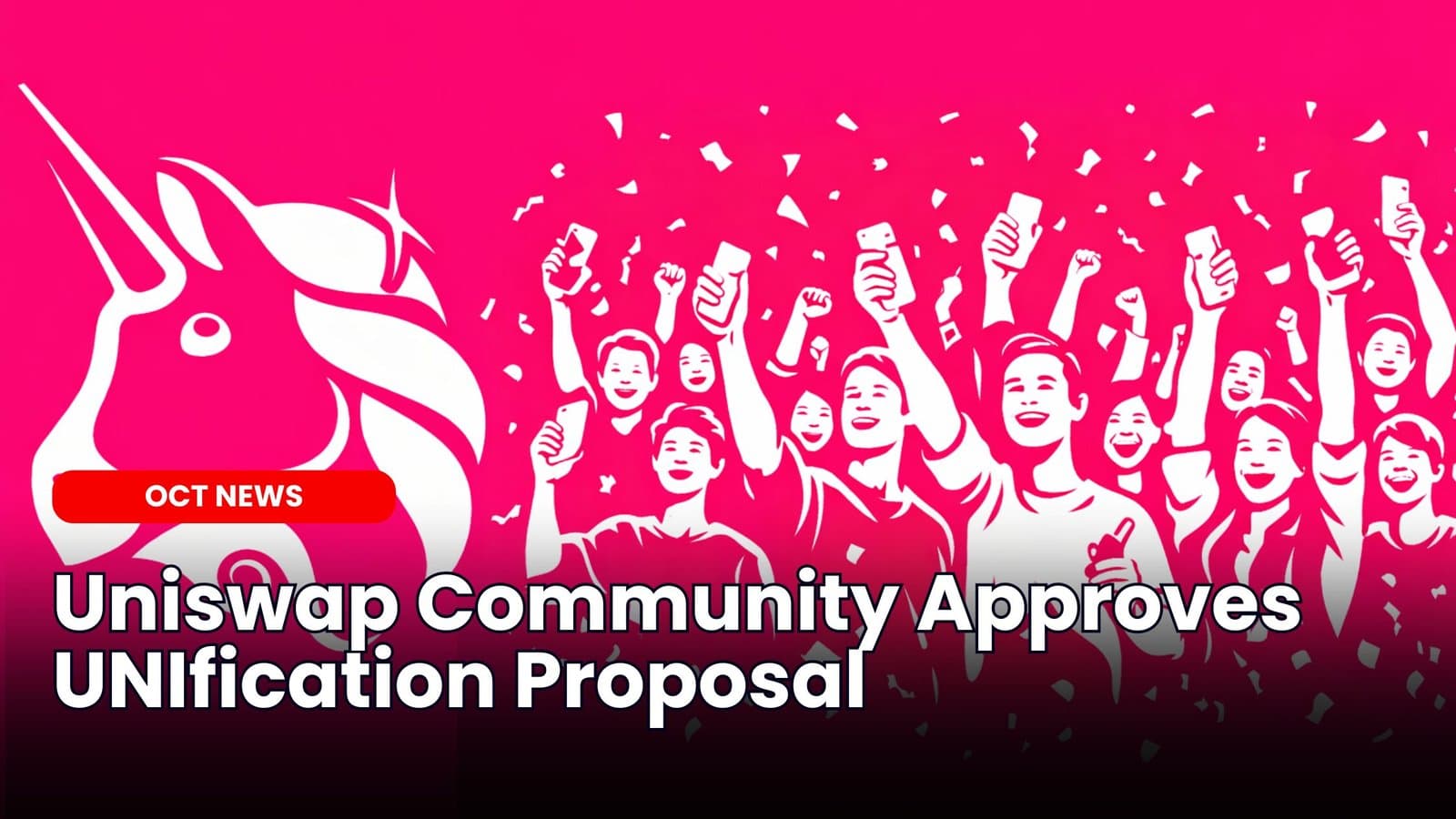 Uniswap Community Approves UNIfication Proposal image