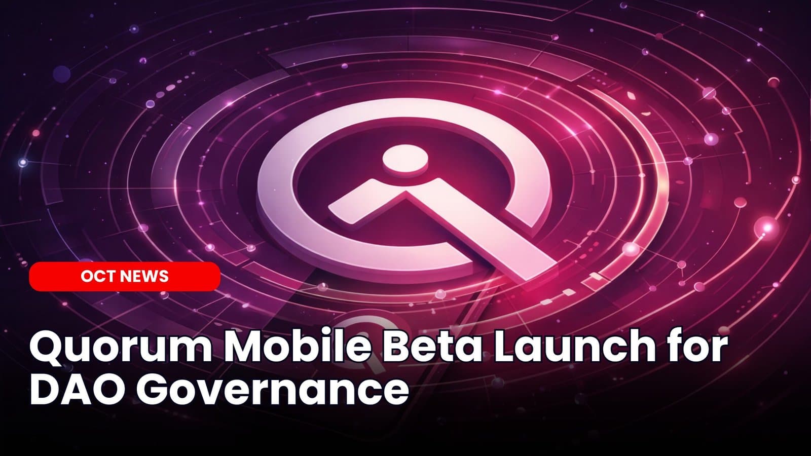 Quorum Mobile Beta Launch for DAO Governance image