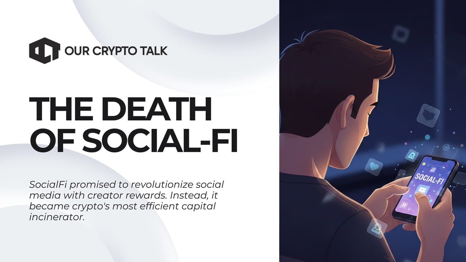 The Death of SocialFi: Why Crypto’s Social Revolution Failed