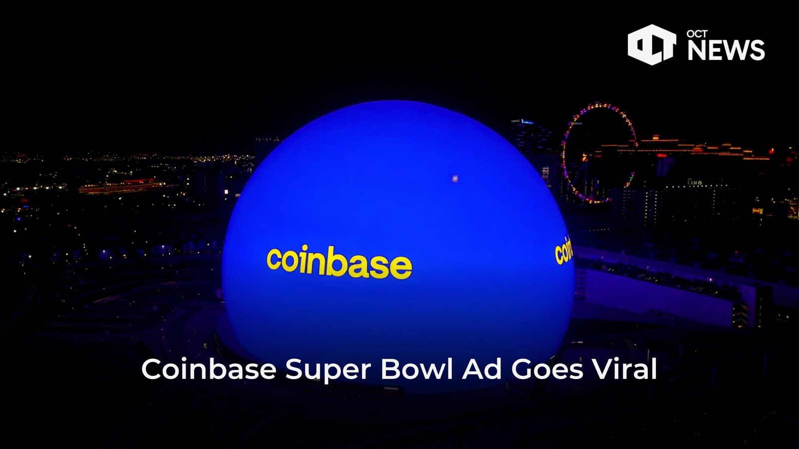Coinbase Super Bowl Ad Goes Viral image