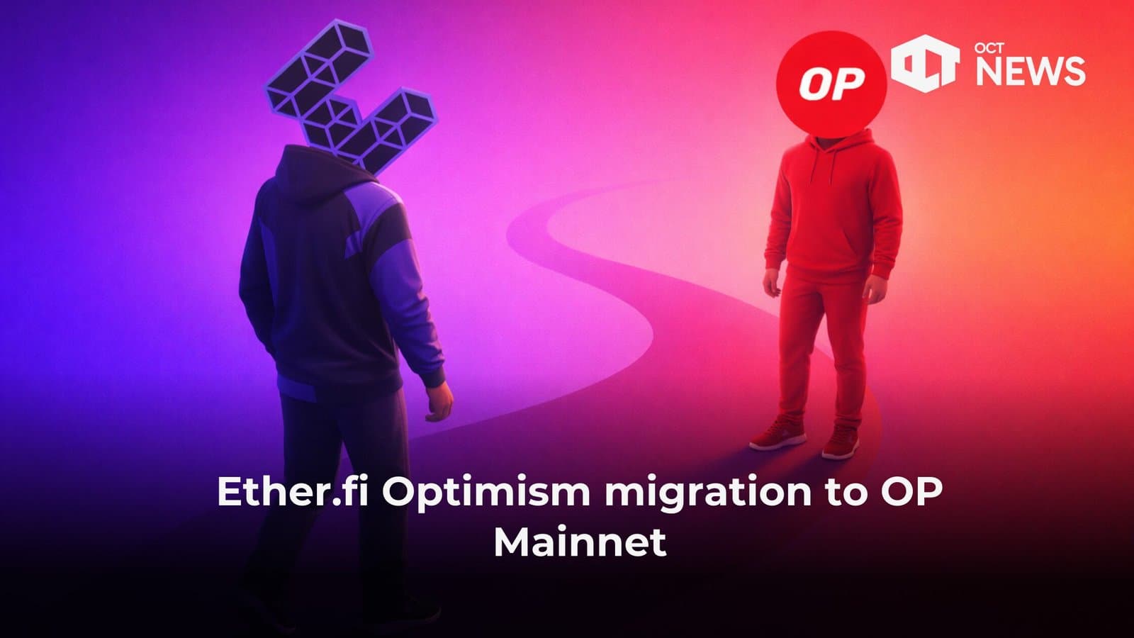 Ether.fi Optimism migration to OP Mainnet image