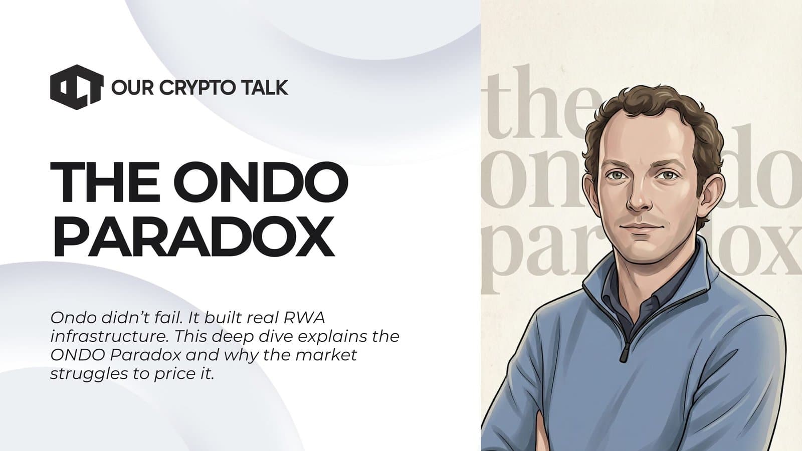 The ONDO Paradox : When Building Real Infrastructure Becomes a Liability image