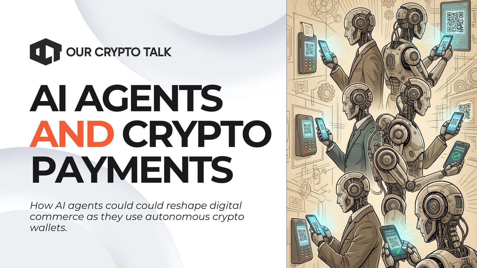 How AI Agents Will Boost Crypto Payments image